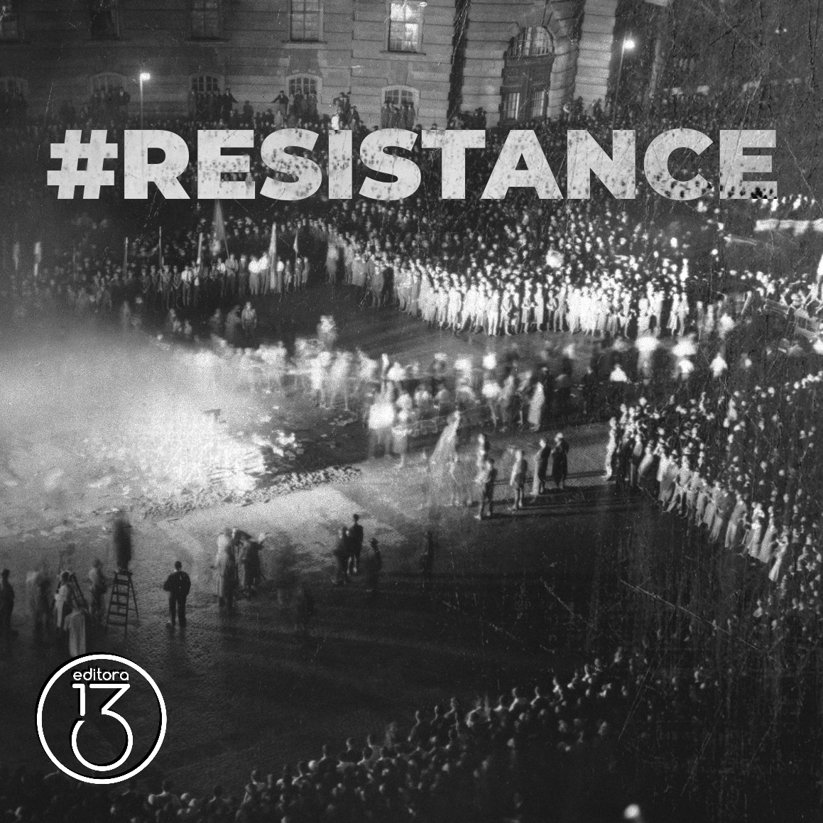 Ideas that resist - 13 Editora